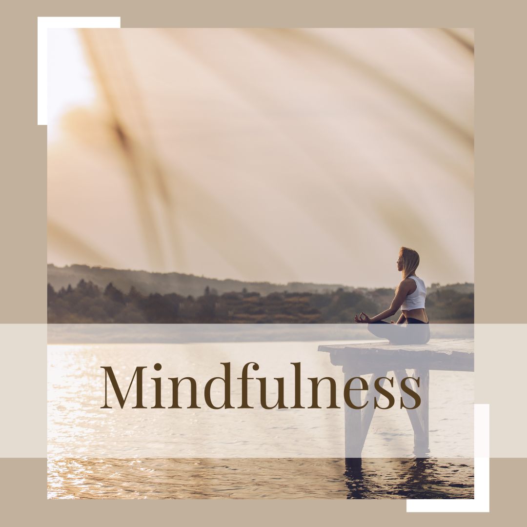 Mindfulness